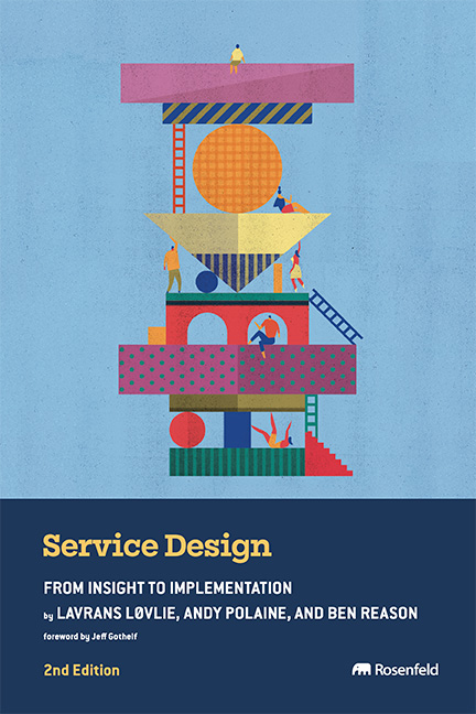 Book cover of Service Design: From Insight to Implementation, 2nd Edition